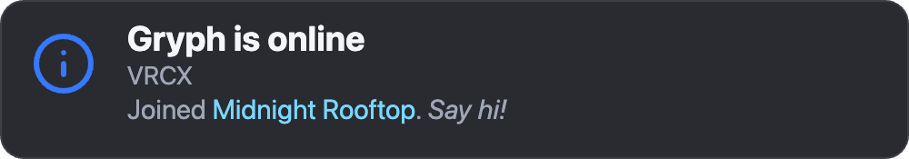 A notification: Gryph is online, joined Midnight Rooftop.